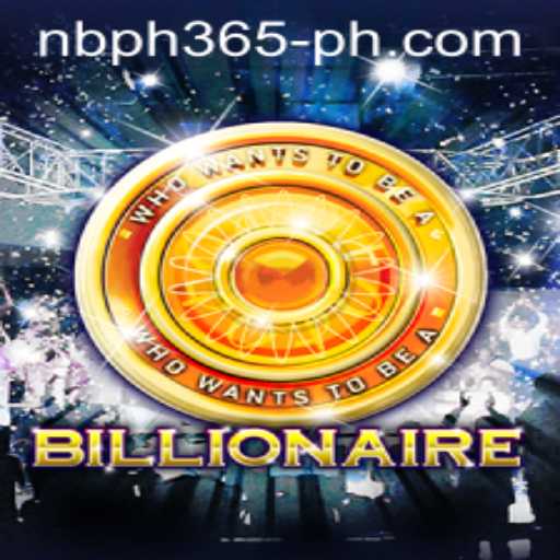 Exploring the World of Billionaire: Your Gateway to NBPH 365