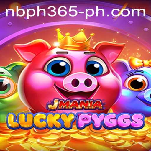 Discover the Thrilling World of JManiaLuckyPyggs: An In-Depth Look at NBPH 365
