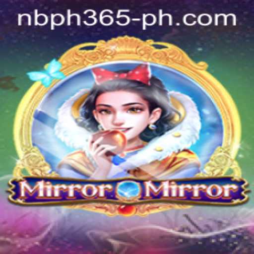 Exploring MirrorMirror: The Enthralling World of NBPH 365